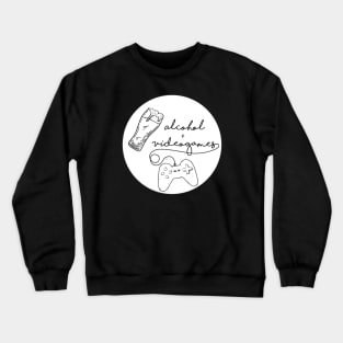 Alcohol + Video Games Crewneck Sweatshirt